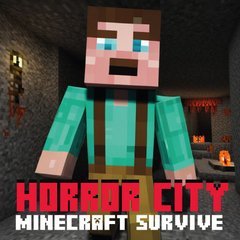 Horror City Minecraft Survive Game